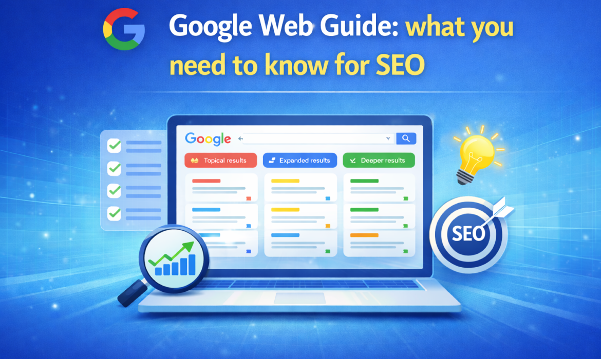 How Google Web Guide Works, and What It Means for SEO